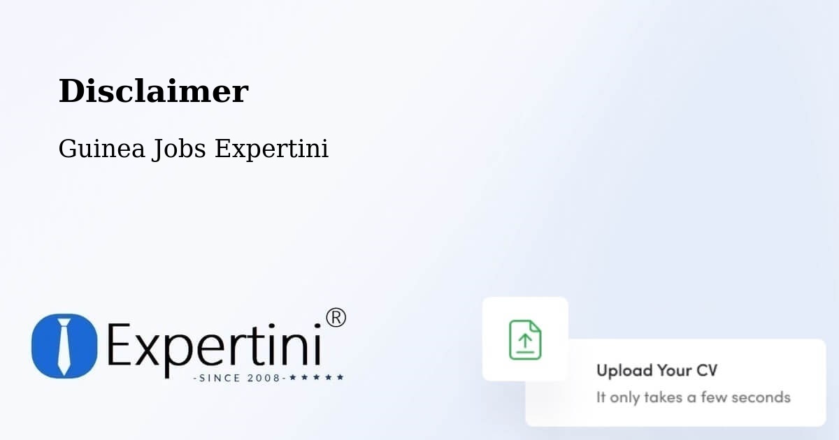 Disclaimer – Télimélé - Guinea Jobs Expertini