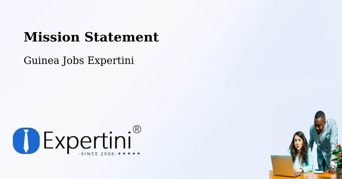 Corporate Mission – Télimélé - Guinea Jobs Expertini